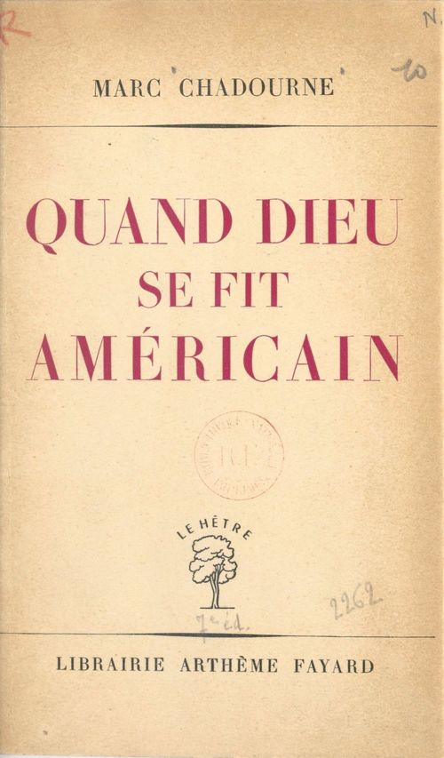 Couverture ebook de Quand Dieu se fit américain, de Marc Chadourne