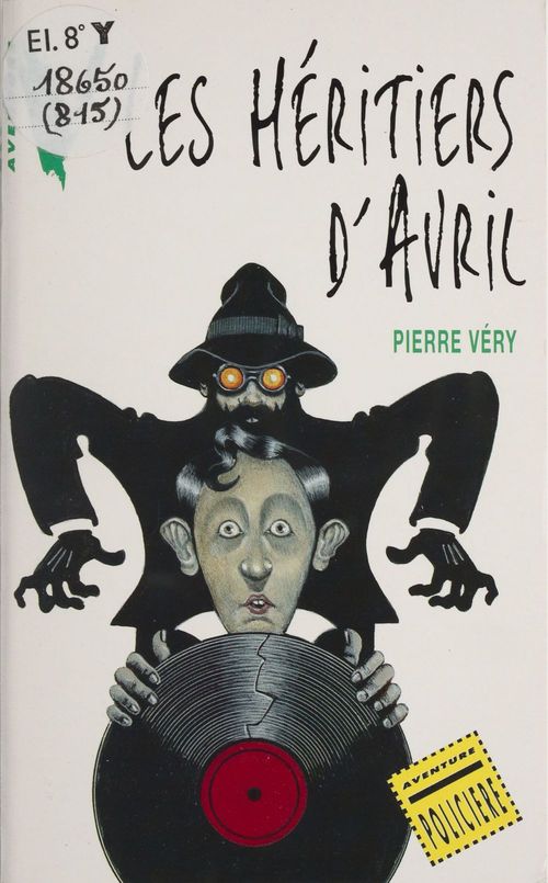 ebook cover of Les Héritiers d'avril, by Very-P