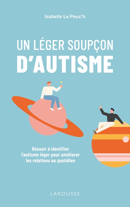 Couverture ebook de Un léger soupçon d'autisme, de Isabelle Le Peuc'h