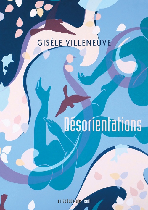 ebook cover of Désorientations, by Gisèle Villeneuve