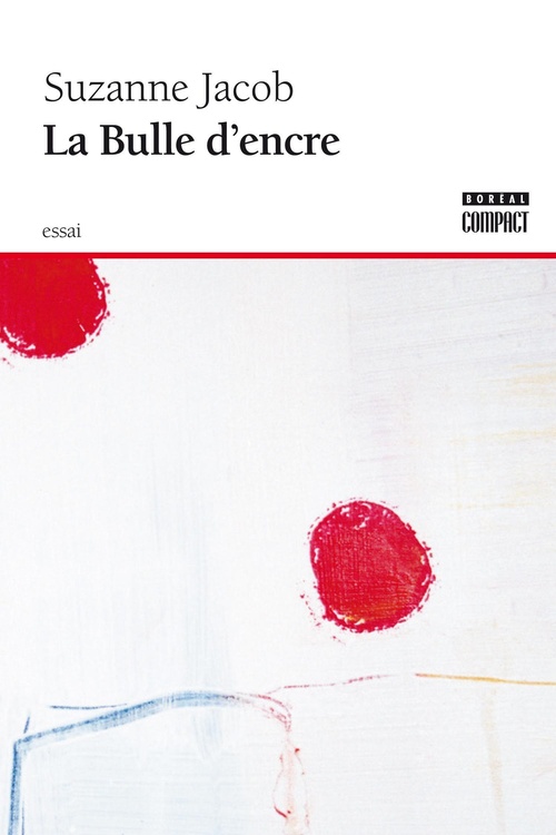Couverture ebook de La bulle d'encre, de Suzanne Jacob