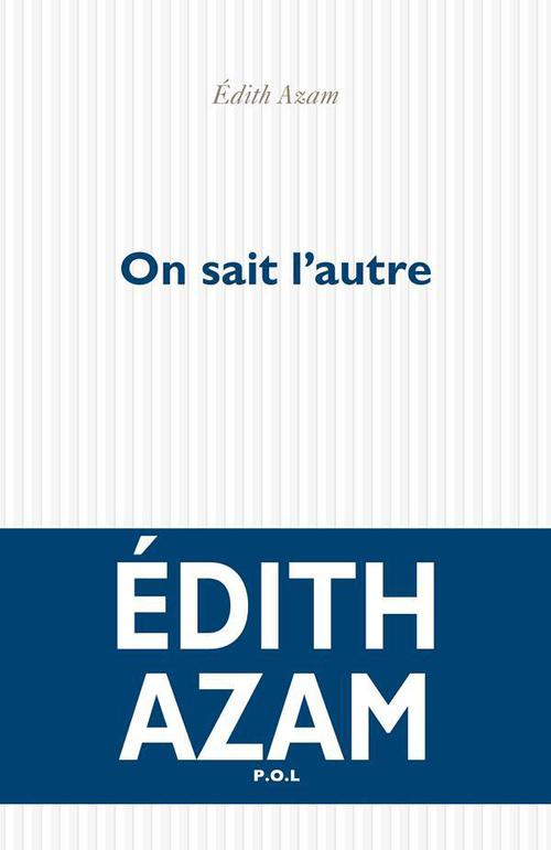 ebook cover of On sait l'autre, by Edith Azam