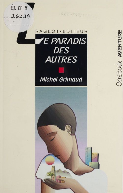 Couverture ebook de Le Paradis des autres, de Michel Grimaud