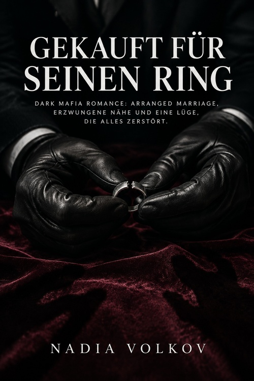 Couverture ebook de Gekauft für seinen Ring, de Nadia Volkov