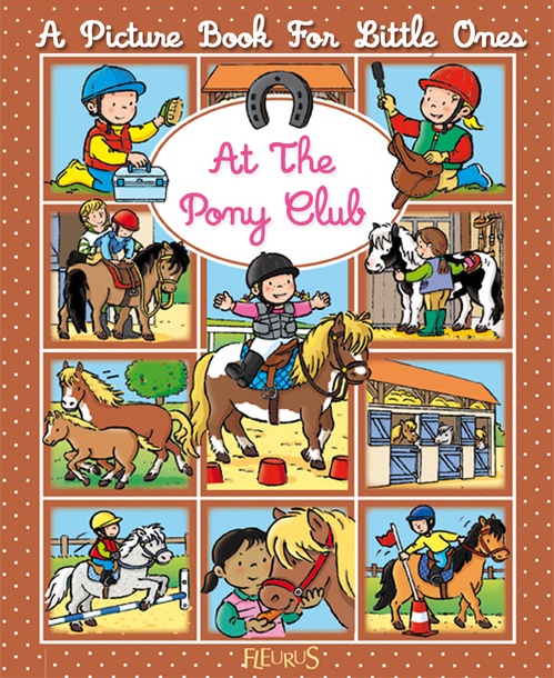 Couverture ebook de At the Pony Club, de Emilie Beaumont, Sylvie Michelet