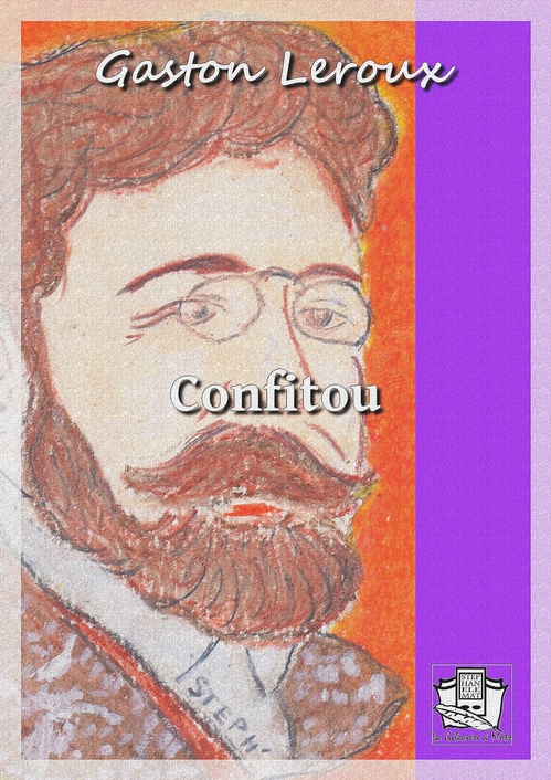 ebook cover of Confitou, by Gaston Leroux