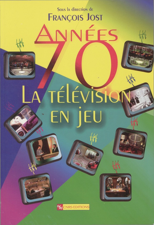 Couverture ebook de Années 70 : la télévision en jeu, de