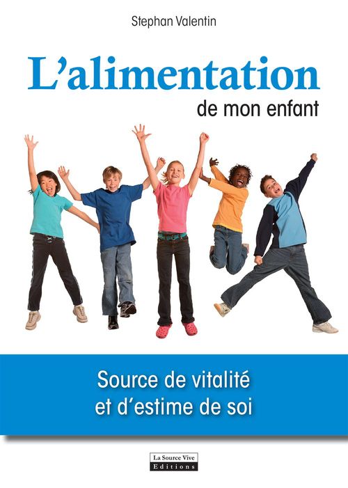 ebook cover of L'alimentation de mon enfant, by Stephan Valentin