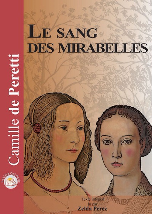 Couverture audiobook de Le sang des Mirabelles, de Camille De Peretti, Zelda Perez