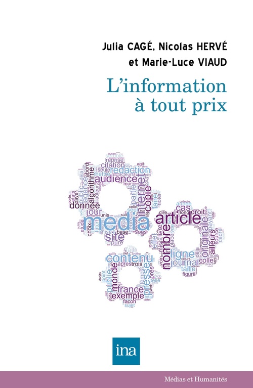 ebook cover of L'information à tout prix, by Julia Cagé, Nicolas Hervé, Marie-Luce Viaud