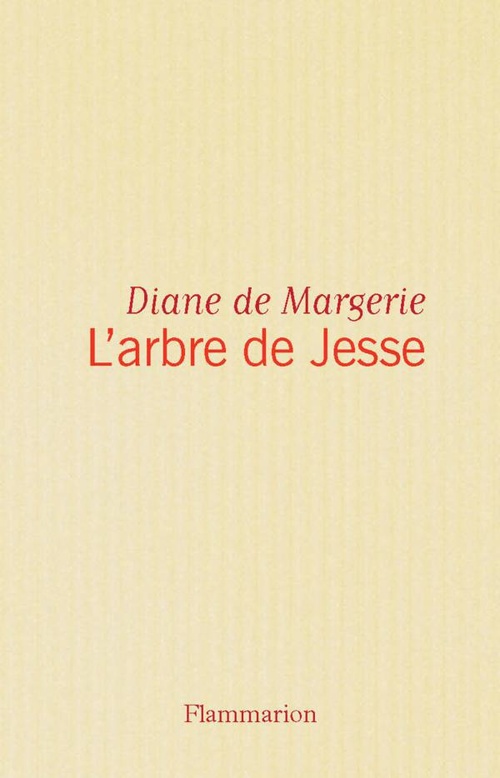 Couverture ebook de L'arbre de Jessé, de Diane de Margerie