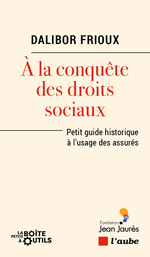 ebook cover of À la conquête des droits sociaux, by Dalibor Frioux