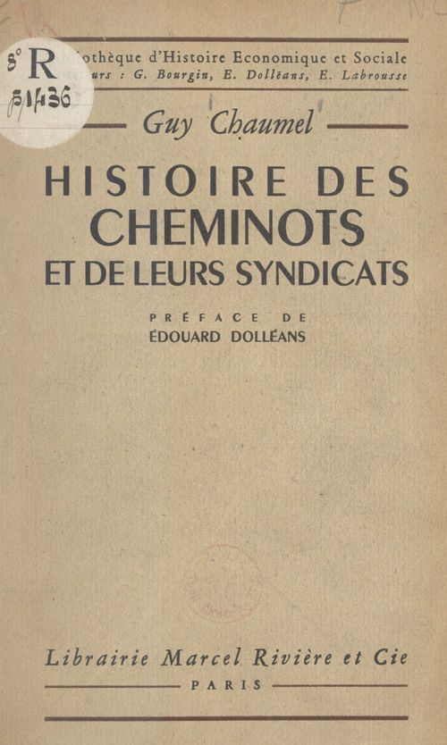 Couverture ebook de Histoire des cheminots et de leurs syndicats, de Guy Chaumel