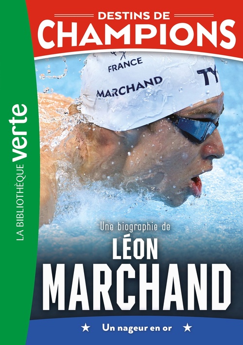 Couverture ebook de Destins de champions 15 (NED) - Une biographie de Léon Marchand, de Luca Caioli, Cyril Collot