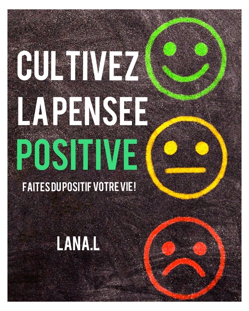 Couverture ebook de Cultivez la pensée positive (faites du positif votre vie !), de Lana.L