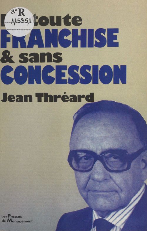 ebook cover of En toute franchise et sans concession, by Jean Threard