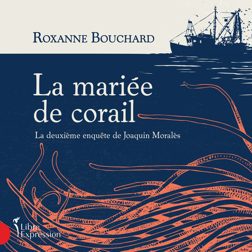 Couverture audiobook de Mariée de corail, de Roxanne Bouchard