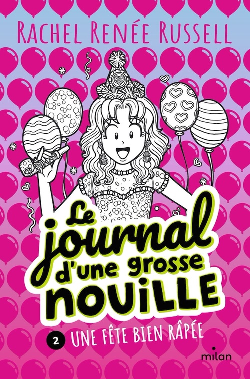ebook cover of Le journal d'une grosse nouille, Tome 02, by Rachel Renée Russell