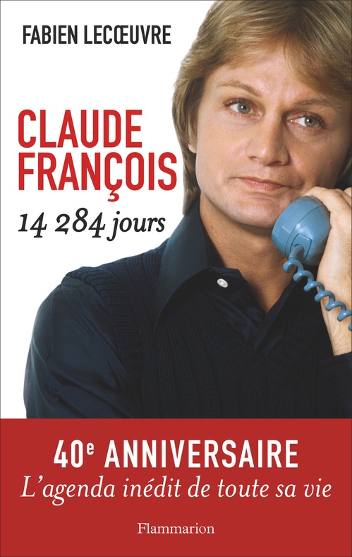 Couverture ebook de Claude François, de Fabien Lecoeuvre