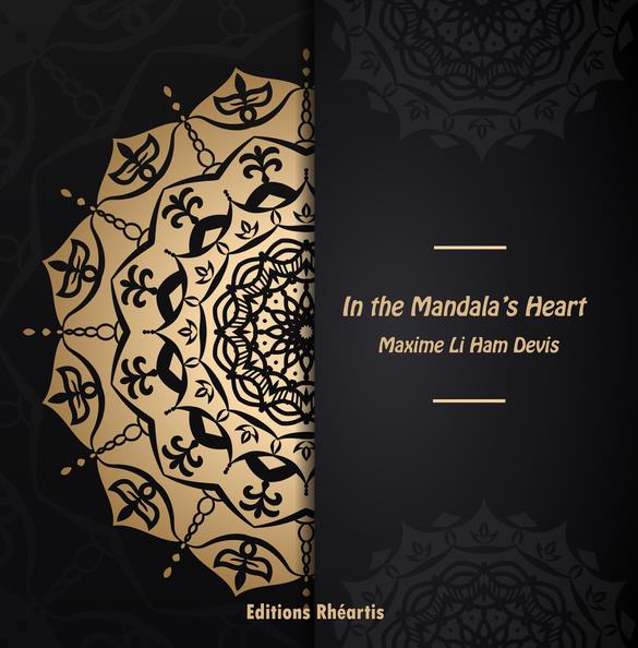 Couverture ebook de In the Mandala´s Heart, de Maxime Li ham devis
