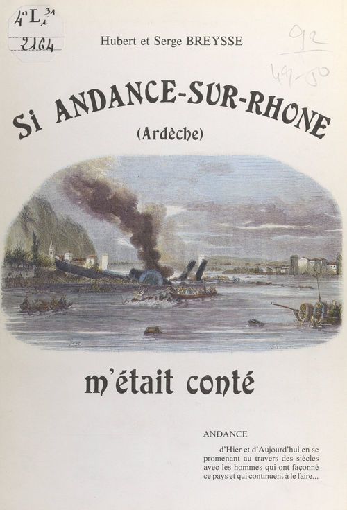 ebook cover of Si Andance-sur-Rhône m'était conté (Ardèche), by Hubert Breysse, Serge Breysse