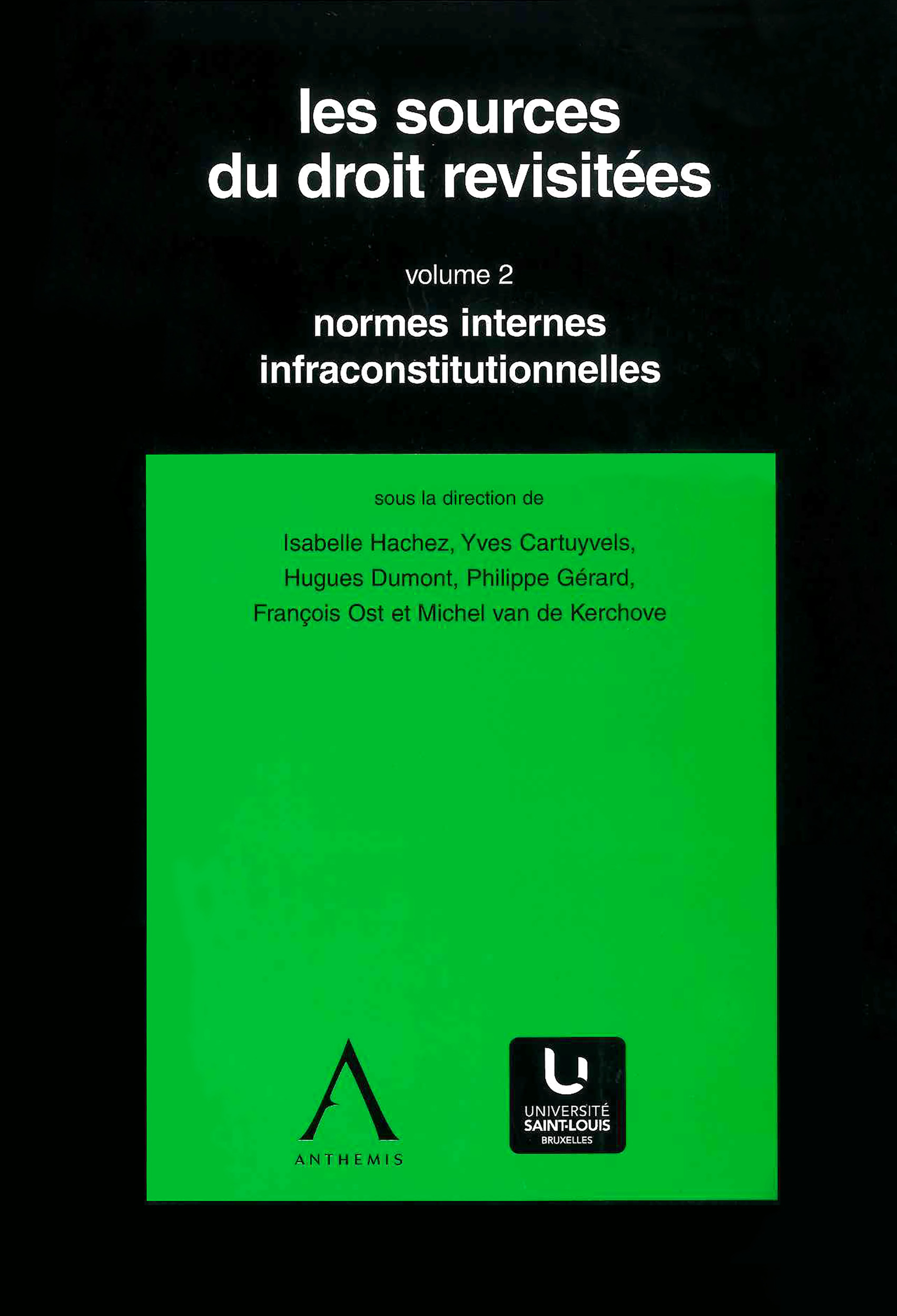 ebook cover of Les sources du droit revisitées - vol. 2, by