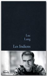 Couverture ebook de Les indiens, de Luc Lang