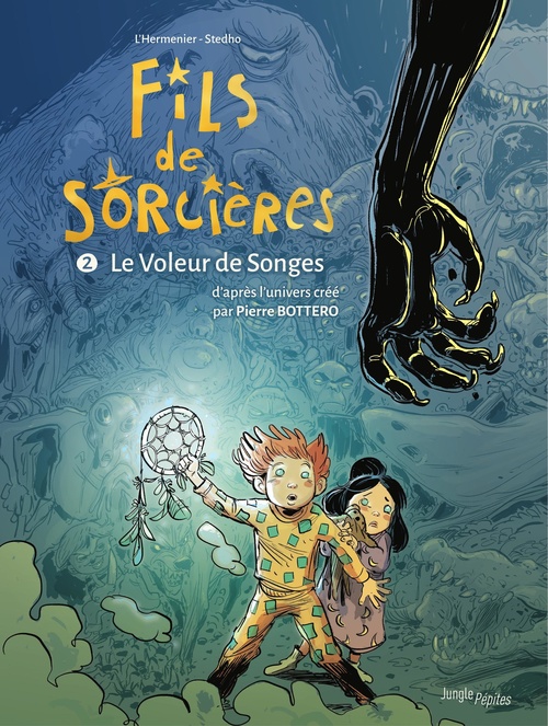 ebook cover of Fils de sorcières - Tome 2 - Le voleur de songes, by Maxe L'Hermenier, Stedho