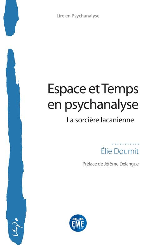 ebook cover of Espace et Temps en psychanalyse, by Elie Doumit
