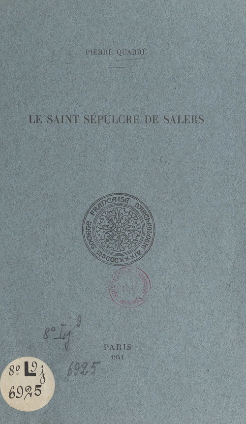 Couverture ebook de Le Saint Sépulcre de Salers, de Pierre Quarre