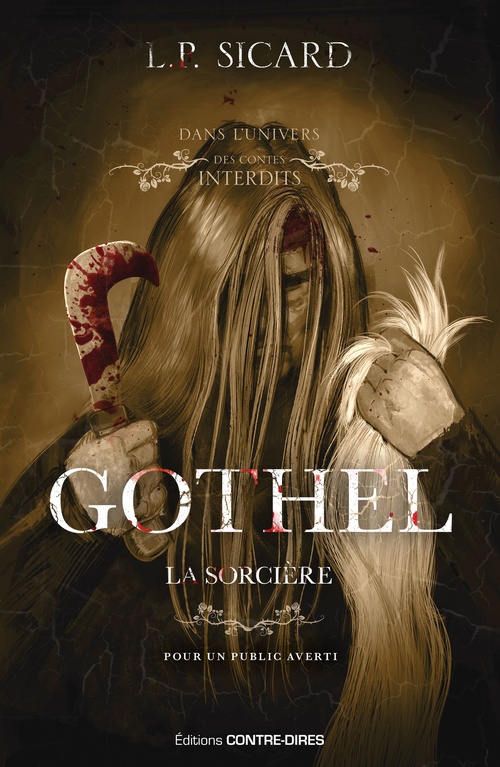 Couverture ebook de Gothel, la sorcière, de Louis-Pier Sicard