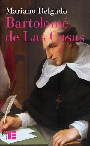 ebook cover of Bartolomé de Las Casas, by Mariano Delgado
