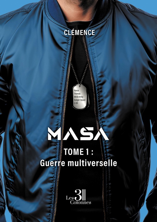 Couverture ebook de MASA - Tome 1 : Guerre multiverselle, de Clémence