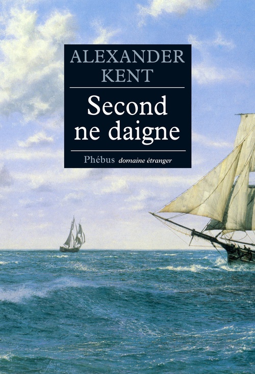 ebook cover of Second ne daigne, by Alexander Kent