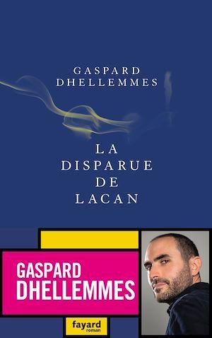 Couverture ebook de La disparue de Lacan, de Gaspard Dhellemmes