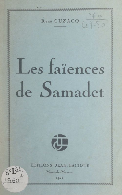 Couverture ebook de Les faïences de Samadet, de Rene Cuzacq