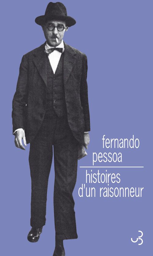 ebook cover of Histoires d'un raisonneur, by Fernando Pessoa