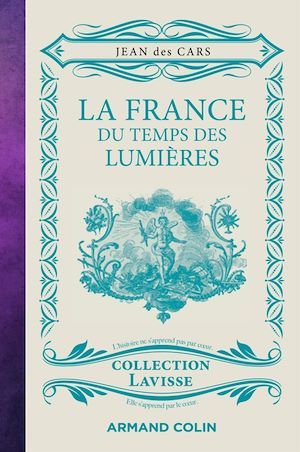 Couverture ebook de La France du temps des Lumières, de Jean Des Cars