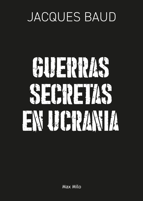 Couverture ebook de Guerras secretas en Ucrania, de Jacques Baud