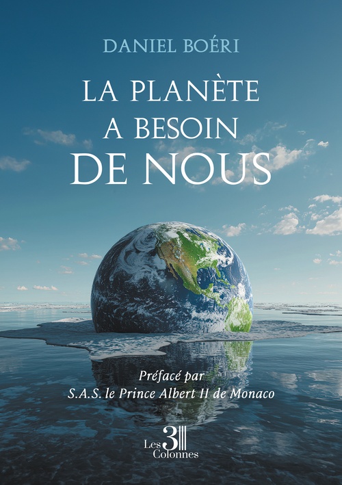 ebook cover of La planète a besoin de nous, by Daniel Boéri