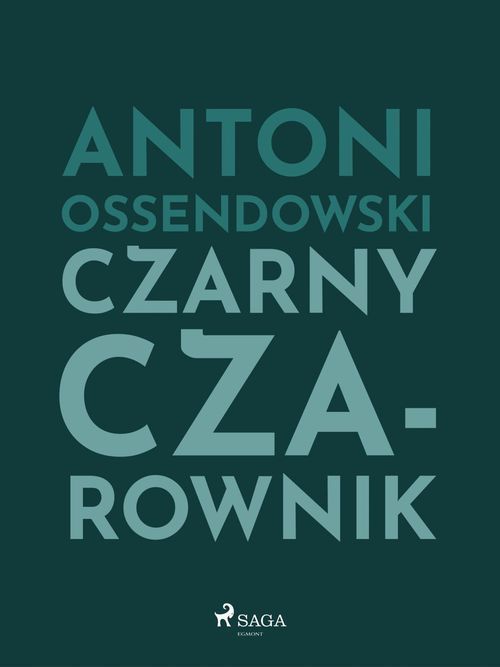 ebook cover of Czarny Czarownik, by Antoni Ossendowski