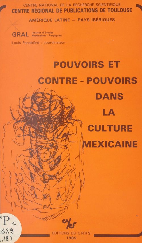 Couverture ebook de Pouvoirs et contre-pouvoirs dans la culture mexicaine, de L Panabiere