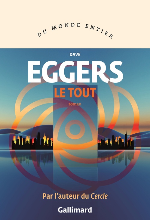 Couverture ebook de Le Tout, de Dave Eggers