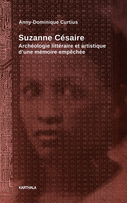 ebook cover of Suzanne Césaire. Archéologie littéraire et artistique d'une mémoire empêchée, by N.C.