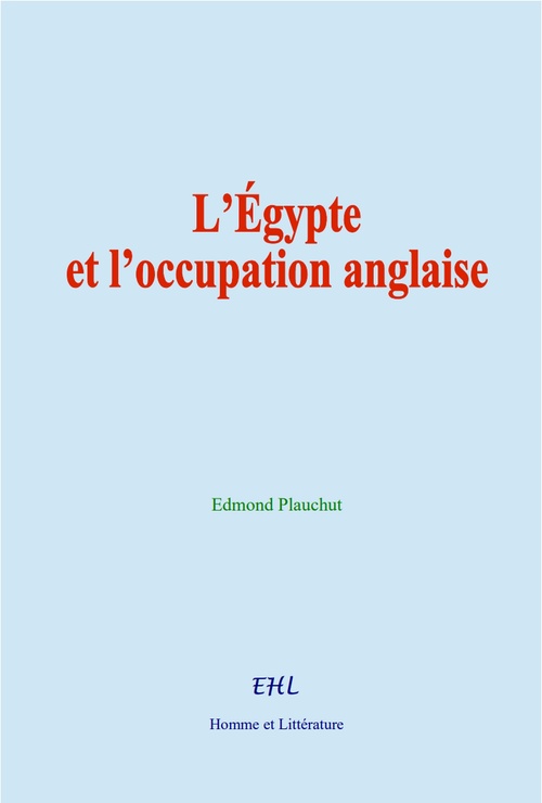 ebook cover of L´Égypte et l´occupation anglaise, by Edmond Plauchut