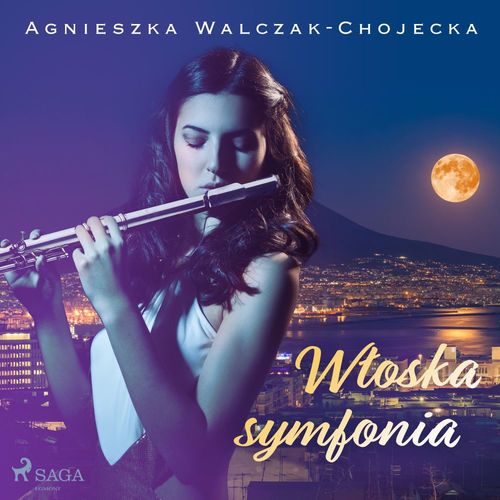 audiobook cover of Wloska symfonia, by Agnieszka Walczak-Chojecka