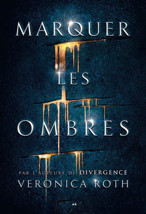 ebook cover of Marquer les ombres, by Veronica Roth