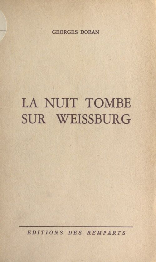 Couverture ebook de La nuit tombe sur Weissburg, de Georges Doran