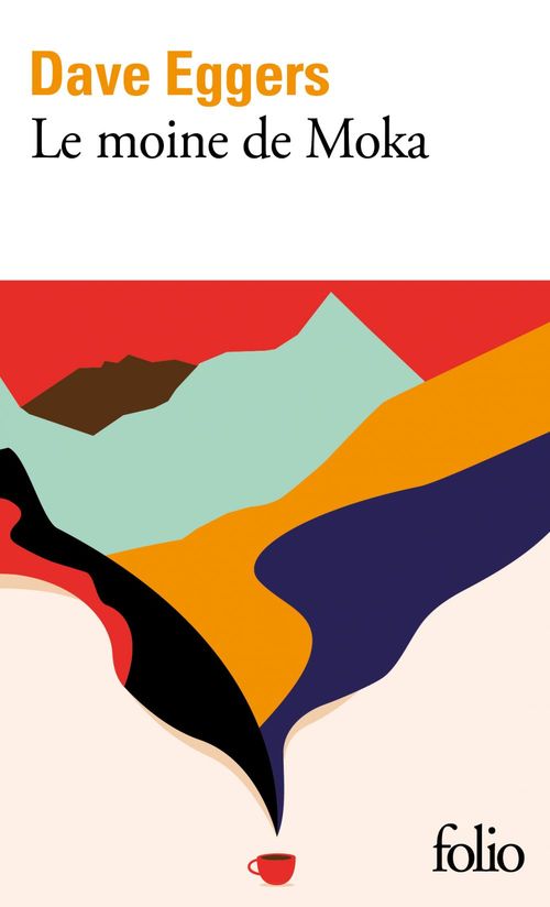 Couverture ebook de Le moine de Moka, de Dave Eggers