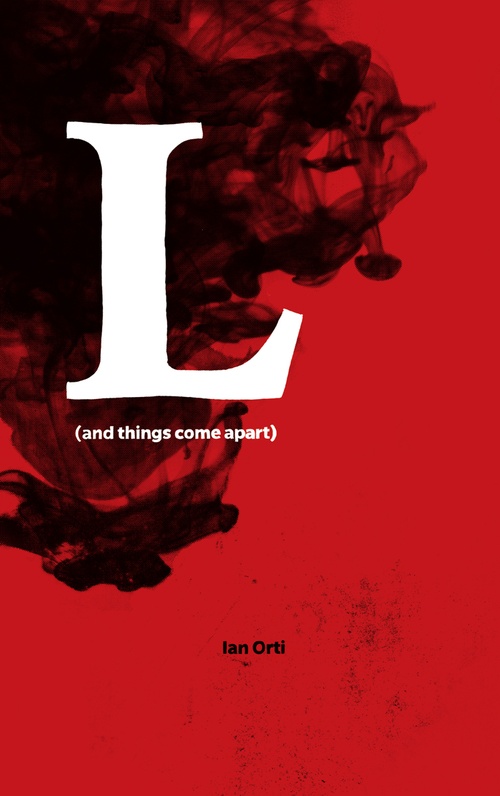 Couverture ebook de L (and things come apart), de Ian Orti
